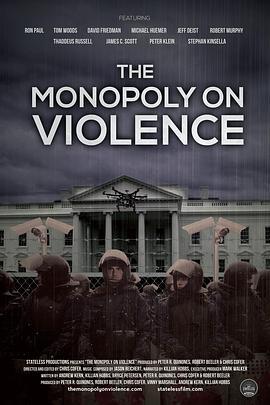 垄断暴力 The Monopoly on Violence (2020) - 毒蛇电影