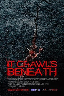 爬行异种 It Crawls Beneath (2021) - 毒蛇电影