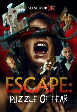 密室逃生 Escape: Puzzle of Fear (2020) - 毒蛇电影