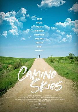 圣雅各的天空 Camino Skies (2019) - 毒蛇电影