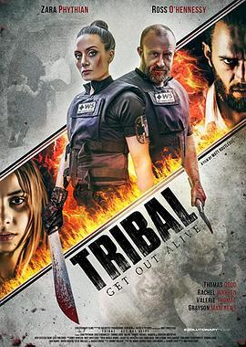 绝命逃生 Tribal Get Out Alive (2020) - 毒蛇电影