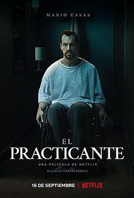 护理师 El practicante (2020) - 毒蛇电影