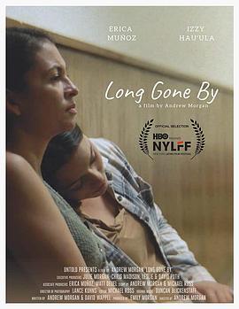 Long Gone By  (2019) - 毒蛇电影