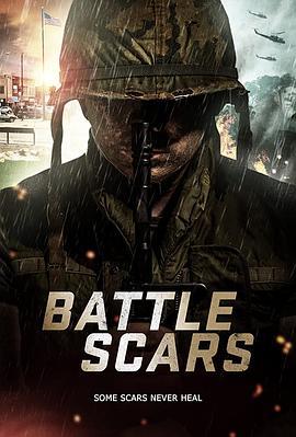 止战之殇 Battle Scars (2020) - 毒蛇电影