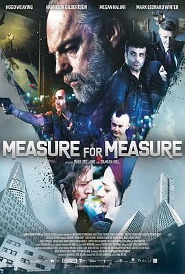 一报还一报 Measure for Measure (2019) - 毒蛇电影