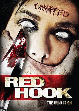 红钩 Red Hook (2009) - 毒蛇电影