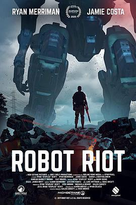 机器人暴动 Robot Riot (2020) - 毒蛇电影