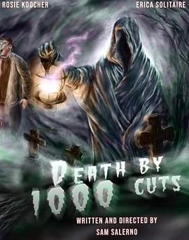 千刀万剐 Death by 1000 Cuts (2020) - 毒蛇电影