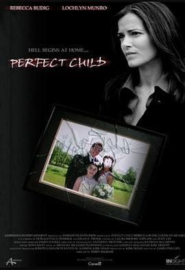 完美阴谋 The Perfect Child (2007) - 毒蛇电影