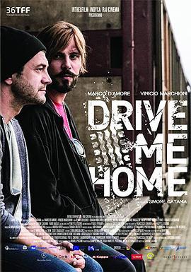 带我回家 Drive Me Home (2018) - 毒蛇电影