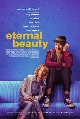 永恒美人 Eternal Beauty (2019) - 毒蛇电影