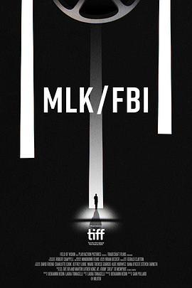 马丁·路德·金与联邦调查局 MLK/FBI (2020) - 毒蛇电影