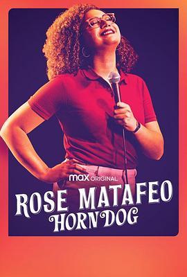 Rose Matafeo: Horndog  (2020) - 毒蛇电影