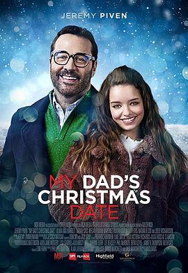 老爸的圣诞日 My Dad's Christmas Date (2020) - 毒蛇电影