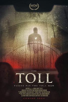 送终人 The Toll (2020) - 毒蛇电影