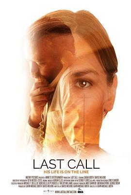 最终来电 Last Call (2019) - 毒蛇电影