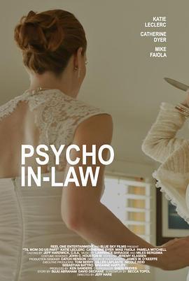 Psycho In-Law  (2017) - 毒蛇电影