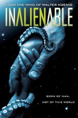 不可剥夺 InAlienable (2008) - 毒蛇电影