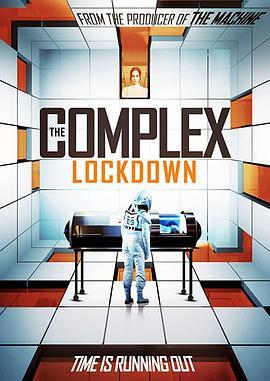 The Complex: Lockdown  (2020) - 毒蛇电影