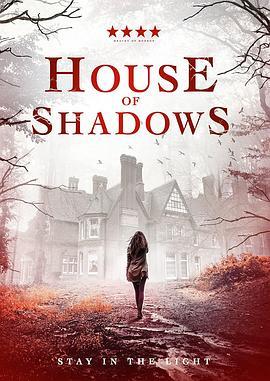 阴影之屋 House of Shadows (2020) - 毒蛇电影