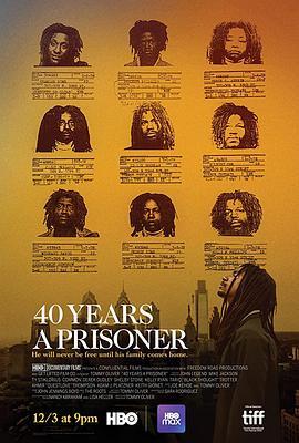 狱中四十载 40 Years A Prisoner (2020) - 毒蛇电影