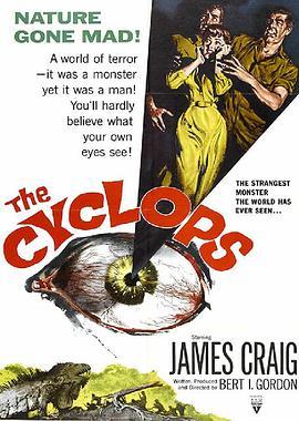 独眼巨人 The Cyclops (1957) - 毒蛇电影