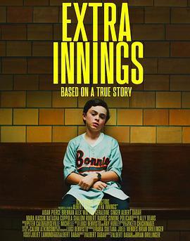 加时赛 Extra Innings (2019) - 毒蛇电影