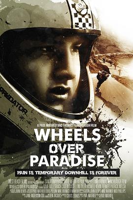 Wheels Over Paradise  (2015) - 毒蛇电影