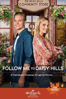 跟我来黛西·希尔 Follow Me to Daisy Hills (2020) - 毒蛇电影