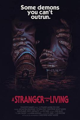 生活中的陌生人 A Stranger Among the Living (2019) - 毒蛇电影