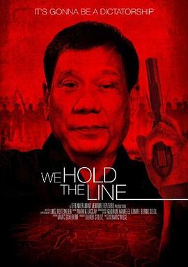 菲律宾的杀人执照 We Hold The Line (2020) - 毒蛇电影