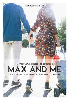 马克斯与我 Max and Me (2020) - 毒蛇电影