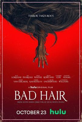 魔发 Bad Hair (2020) - 毒蛇电影