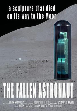 The Fallen Astronaut  (2020) - 毒蛇电影