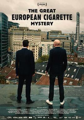 The Great European Cigarette Mystery  (2017) - 毒蛇电影