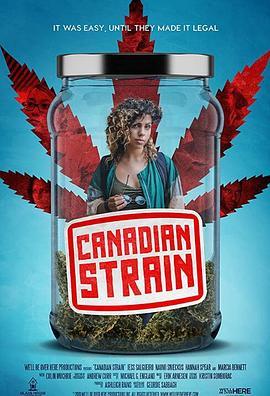 加拿大麻烦 Canadian Strain (2020) - 毒蛇电影