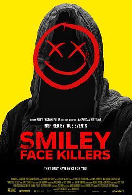 笑脸杀人狂 Smiley Face Killers (2020) - 毒蛇电影