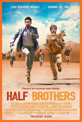 半血缘兄弟 Half Brothers (2020) - 毒蛇电影