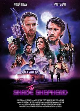 铁血兄弟情 The Shade Shepherd (2019) - 毒蛇电影