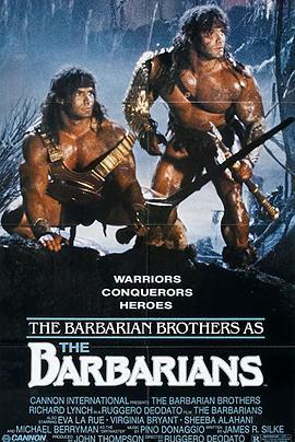 伏魔神将 The Barbarians (1987) - 毒蛇电影