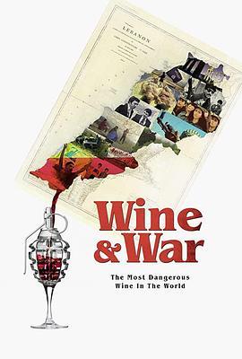 WINE and WAR  (2020) - 毒蛇电影