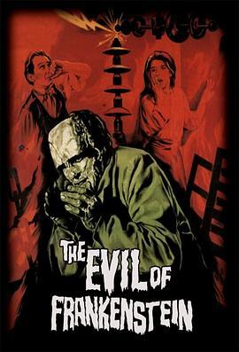 邪恶的科学怪人 The Evil of Frankenstein (1964) - 毒蛇电影