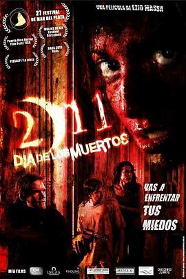 2/11：死亡日 2/11: Day of the Dead (2012) - 毒蛇电影