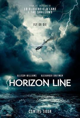 地平线 Horizon Line (2020) - 毒蛇电影