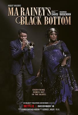 蓝调天后 Ma Rainey's Black Bottom (2020) - 毒蛇电影