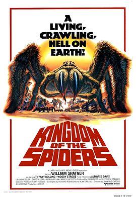 蜘蛛王国 Kingdom of the Spiders (1977) - 毒蛇电影