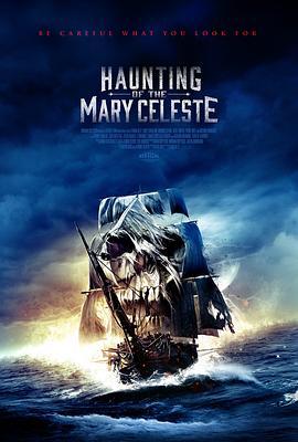 玛丽·塞莱斯特的附魔 Haunting of the Mary Celeste (2020) - 毒蛇电影