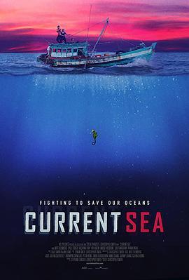 Current Sea  (2020) - 毒蛇电影