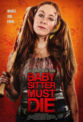 Babysitter Must Die  (2020) - 毒蛇电影