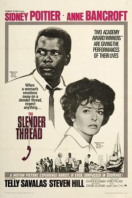 一线生机 The Slender Thread (1965) - 毒蛇电影